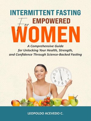 cover image of Intermittent Fasting for Empowered Women